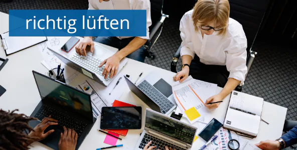 Durch richtiges L&uuml;ften zu weniger Ansteckungen im B&uuml;ro